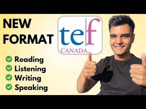 Structure complète de l'examen TEF Canada 2025 — Guide mis à jour